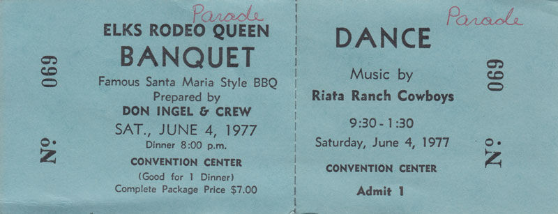 1977 Elks Rodeo Queen Banquet and Dance ticket